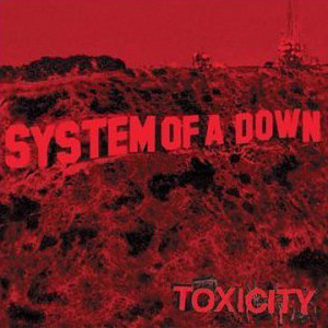 System Of A Down - Дискография
