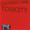 Toxicity (Australian Import Tour LE) (2002)