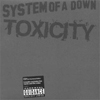 Toxicity CD1 (UK Import) (2002)