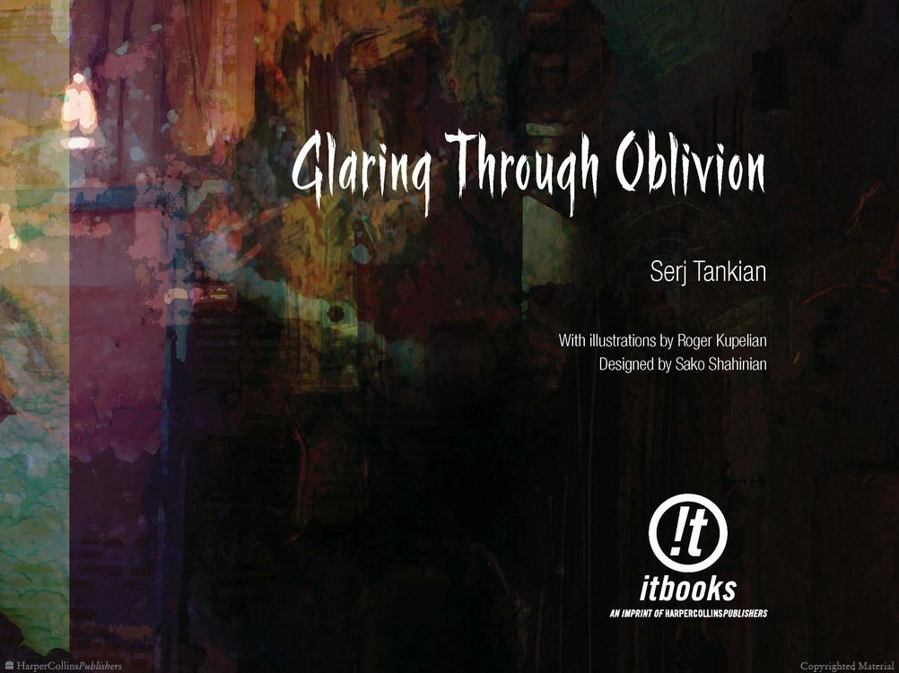 3я страница книги Сержа Танкяна "Glaring Through Oblivion"